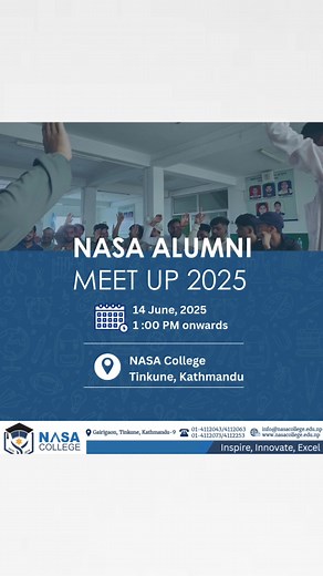 We're excited to welcome you back for the Alumni Meet-Up 2025 at NASA College this Saturday, June 14, 2025 (Jestha 31, 2082) at 1 PM! It’s time to reconnect with old friends, share stories, and relive the memories that shaped our journey. 📍 Venue: NASA College 🕐 Time: 1:00 PM 📅 Date: Saturday, June 14, 2025 (Jestha 31, 2082) See you there 💙 #nasacollege #alumnimeetup #nasaalumni #reunion #tinkune