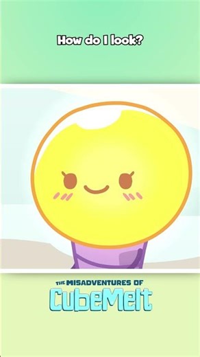 How Do I Look? | The Misadventures of CubeMelt #shorts