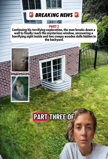 Part 3: Continuing his terrifying exploration, the man breaks down a wall to finally reach the mysterious window, uncovering a horrifying sight inside and two creepy wooden dolls hidden in the backyard.#trending #truecrime #scary #haunted #horrortok