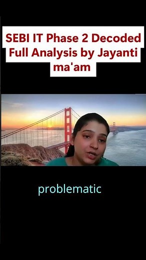 SEBI IT Phase 2 Decoded Full Analysis by Jayanti ma'am #competitiveexams #sebiexam