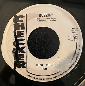 King Bees - Buzzin / Good Rockin To-Night