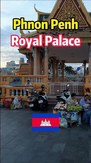 Phnom Penh Royal Palace 🇰🇭 | Cambodia’s Most Grand & Stately Landmark