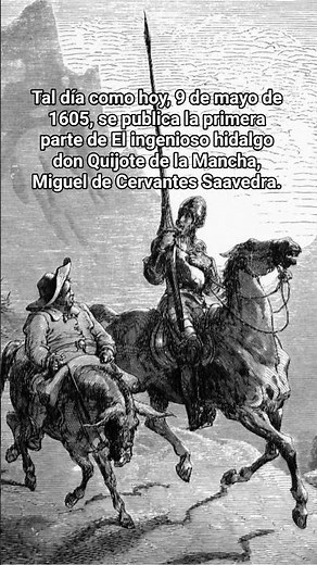 El ingenioso hidalgo don Quijote de la Mancha, Miguel de Cervantes Saavedra.