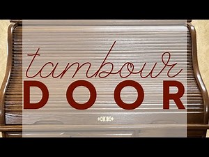 Repair | Tambour Door