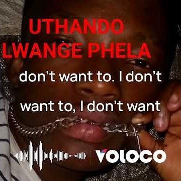 UTHANDO LWANGE PHELA