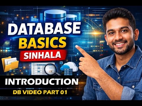 Introduction to Databases in Sinhala | Database Basics for Beginners