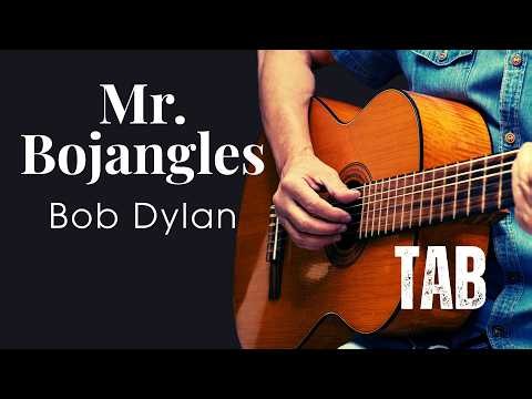 Mr. Bojangles - Bob Dylan - Fingerstyle Guitar Tutorial TAB