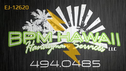 BPM HAWAII HANDYMAN SERVICES LLC