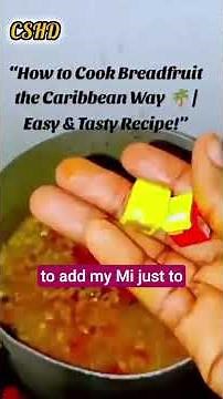 How to Cook Breadfruit