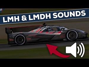 LMH & LMDh Sounds