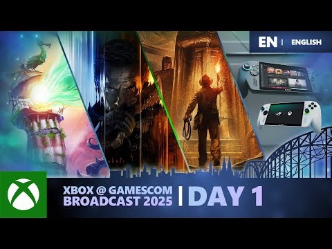 Xbox gamescom Broadcast 2025 Day 1