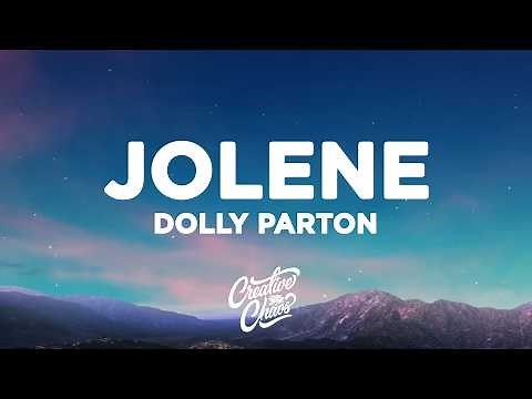 Dolly Parton - Jolene (Lyrics)