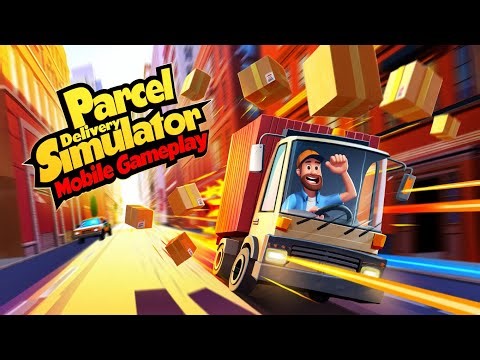 Parcel Delivery Simulator (Android, iOS) Gameplay - Can I Deliver WITHOUT Crashing? 🚚😮🔥
