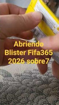 Abriendo Blister Fifa365 2026 sobre7 #panini #futbol #soccer #fifa #unboxing