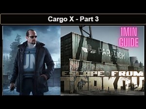 Cargo X Part 3 Escape From Tarkov Under a Minute Quest Task Guide SHoreline Peacekeeper #eft