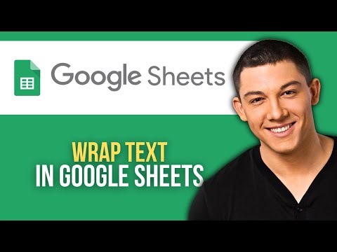How to Wrap Text in Google Sheets