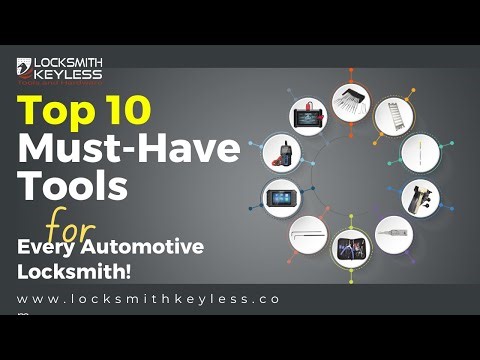 Top 10 Must-Have Tools for Every Automotive Locksmith!