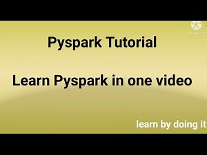 PySpark Tutorial | PySpark in One Video | PySpark Training