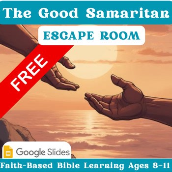 Free Sample of The Good Samaritan Escape Room | Google Slides Activity