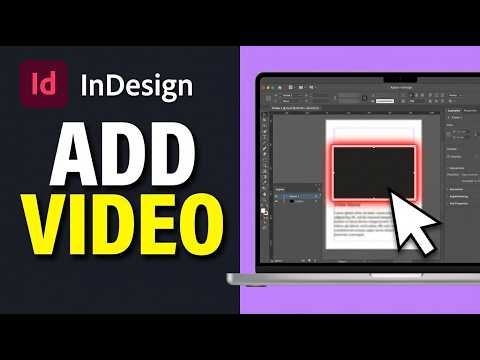 How to Add Video in Adobe InDesign 2026 (Step by Step)