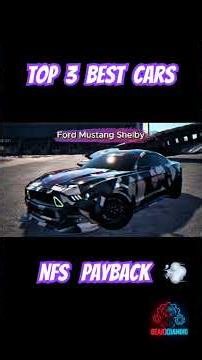 Top 3 best cars | NFS PAYBACK Gameplay walkthrough | Realistic Graphics Gameplay (4K 60FPS HDR)