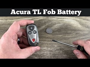 How To Replace 2004 - 2006 Acura TL Key Fob Battery - Change Replacement Remote Fob Batteries