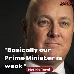 “Basically our Prime Minister is weak “ https://waateanews.com/2025/07/14/ata-tu-metiria-turei/ | Waatea News