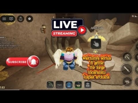 MASIH BERLANJUT GUYS LIVE GUA KALIAN KEMANA THE FORGE TARGET PIXAXE ARCKANA BELUM EPISODE 3