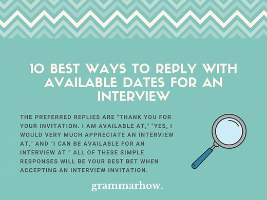 10 Best Ways To Reply With Available Dates For An Interview
