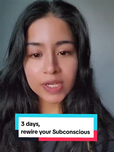 3 Days to Reprogram Your Subconscious Mind