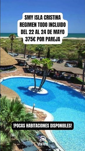 🏖️ ¡ESCAPADA DE ÚLTIMA HORA AL SMY ISLA CRISTINA! 🏖️