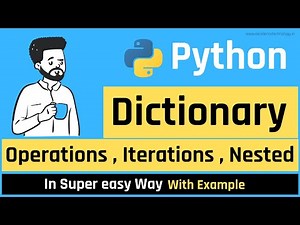 Dictionary Operations in Python in Hindi | Nested Dictionary | Dictionary Looping