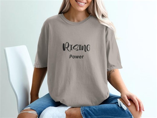 Rising Power T-shirt | Empowering Identity Statement Tee | Resilient Growth Mindset Apparel | Minimalist Strength Quote Clothing - Etsy