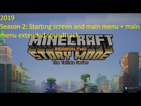 Minecraft Story Mode Season 2: Starting screen and main menu + main menu extended soundtrack