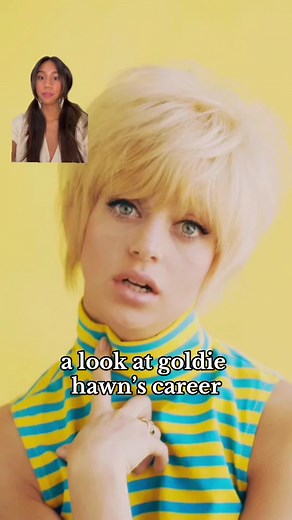 Goldie Hawn's Career Highlights: A 1960s Icon