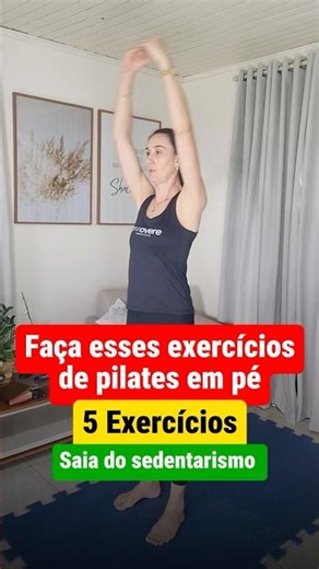 PILATES EM PÉ para INICIANTES: 5 Exercícios para SAIR do SEDENTARISMO em CASA | COMECE AGORA