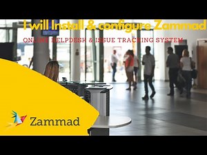 Installation of Zammad Helpdesk and Issue tracking software