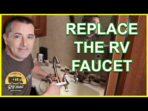 How To Replace And Install An RV Bathroom Faucet – RV Upgrades – RV Mods