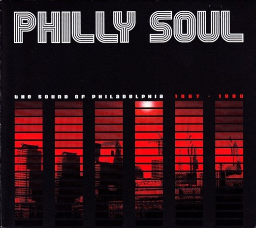 Various - Philly Soul The Sound Of Philadelphia 1967-1980