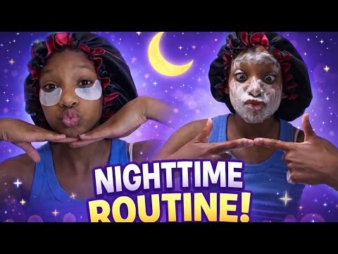 Spring break nighttime routine ( epic must watch )!