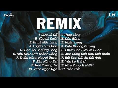 Cưa Là Đổ, Yêu Là Cưới, Khuê Mộc Lang || Nhạc Trẻ Remix / TOP EDM TikTok Hay Nhất Hiện Nay 2021