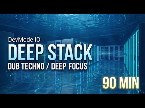 Deep Stack 🌊 Dub Techno for Backend Engineering & Deep Focus [Underwater Ambience]