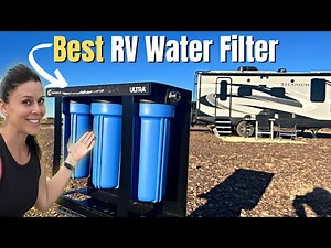 BEST RV Water Filter on the Market? (Clearsource Ultra)