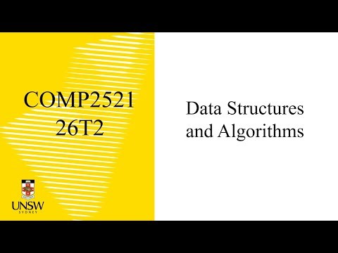 COMP2521 26T2 Week 1 Lecture 1