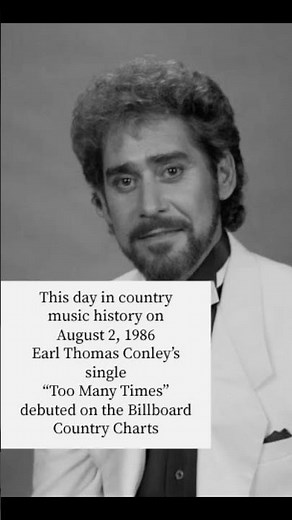 This day in country music history on 8/2/86 Earl Thomas Conley hit the chart #countrymusic #80smusic