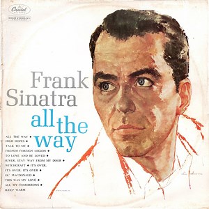 Frank Sinatra - All The Way