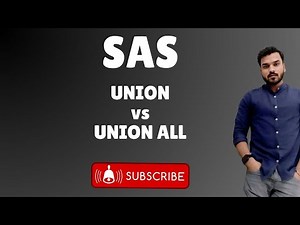 Understanding UNION and UNION ALL in SAS | Essential Interview Question