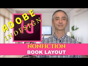 How to do Nonfiction Book Layout with Adobe Indesign - Complete Guide