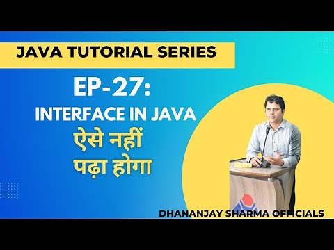 EP-27: (Java Tutorial) : Interface in Java