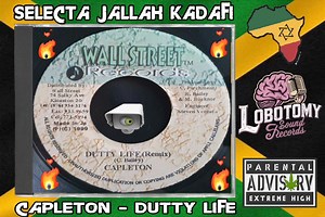 Capleton - DUTTY LIFE Jallah Kadafi Kamel Chaouch Lobotomy Retro Games | Lobotomy Sound Records